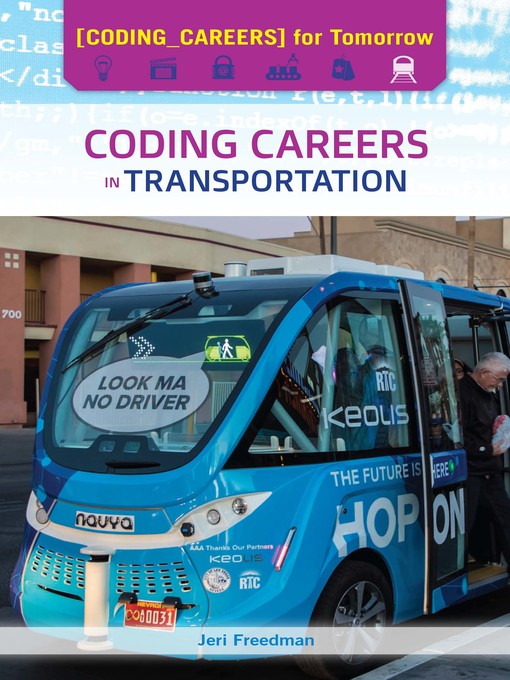 Title details for Coding Careers in Transportation by Jeri Freedman - Available